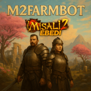 M2FARMBOT Sınırsız Paket - Misali2 Ebedi
